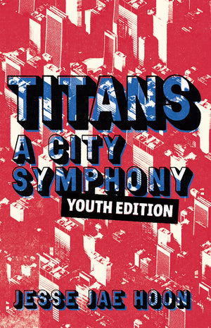 Titans: A City Symphony - Youth Edition